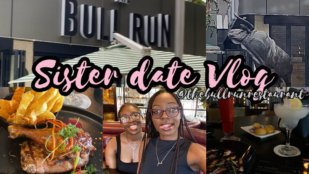 VLOG | thebullrunrestaurant + Sandton city+ sisters + food + cocktails + walking + vibes + date | 🇿🇦