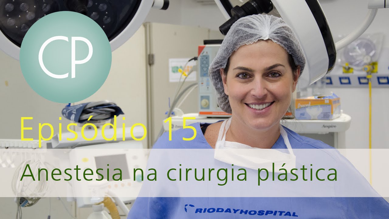 Anestesia na Cirurgia Plástica