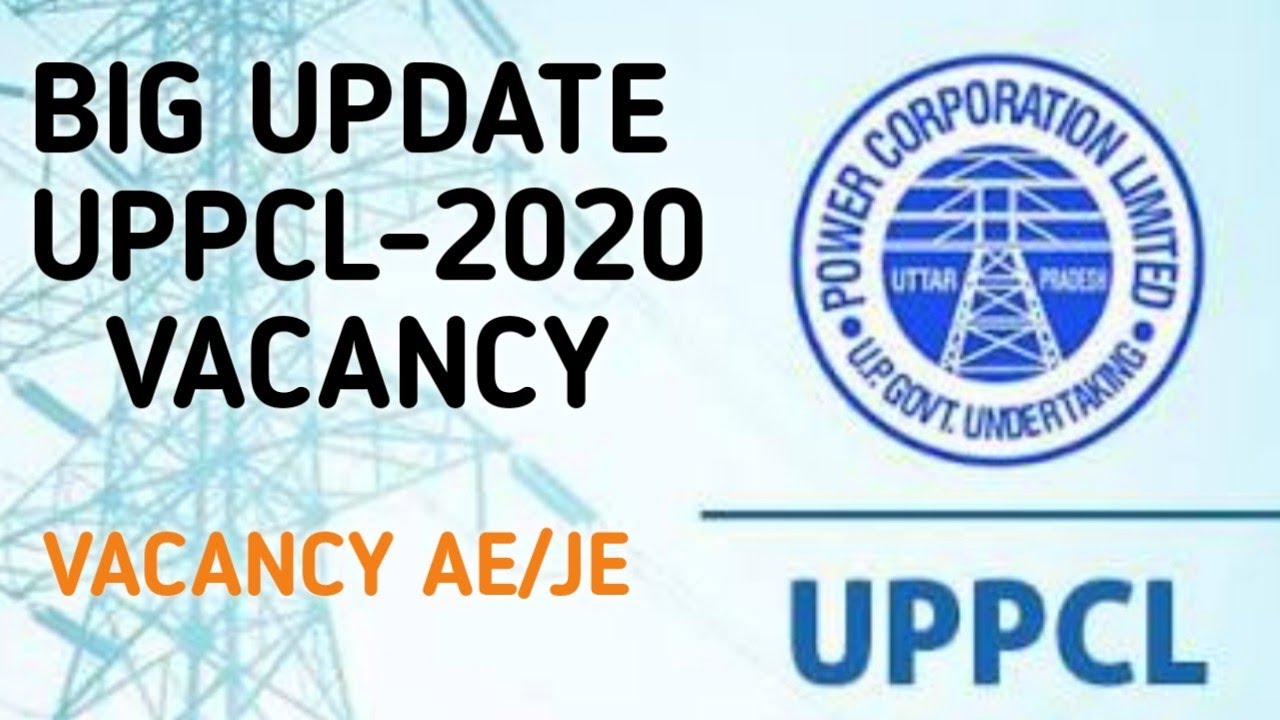 UPPCL VACANCY NEW UPDATE/UPPCL AE/JE VACANCY