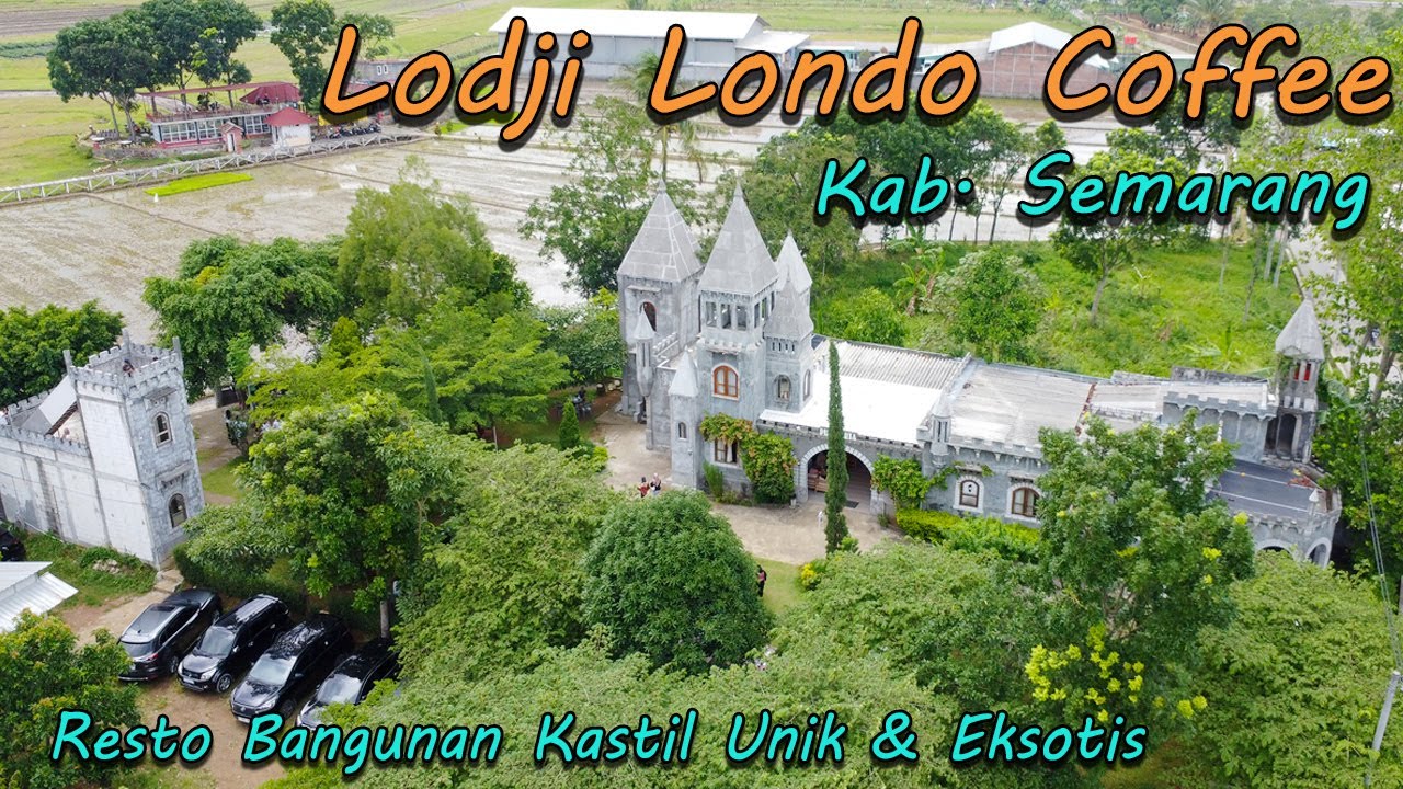 Resto Kastil Ala Kerajaan Belanda Lodji Londo Coffee Wisata Kuliner Bandungan Semarang