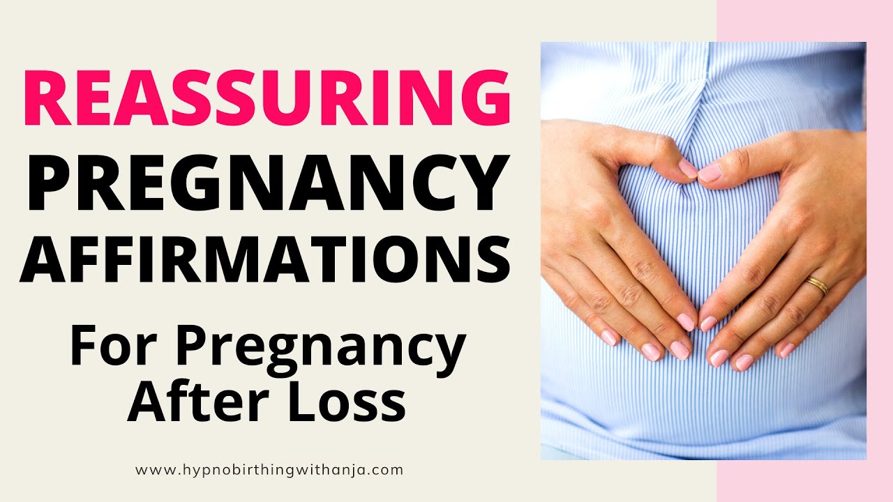 PREGNANCY AFTER LOSS - Positive Pregnancy Affirmations (for pregnancy anxiety) after baby loss