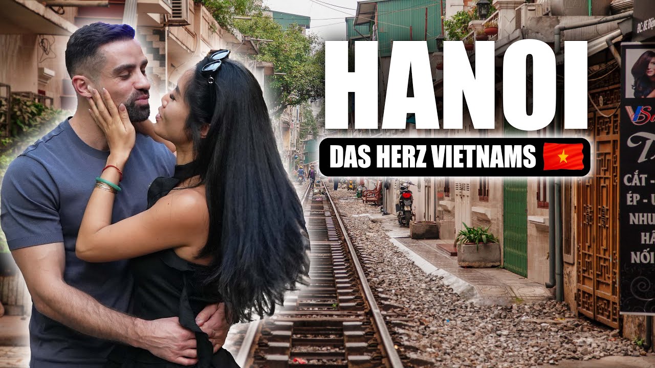 Hanoi: Wieso LIEBEN alle diese Stadt?