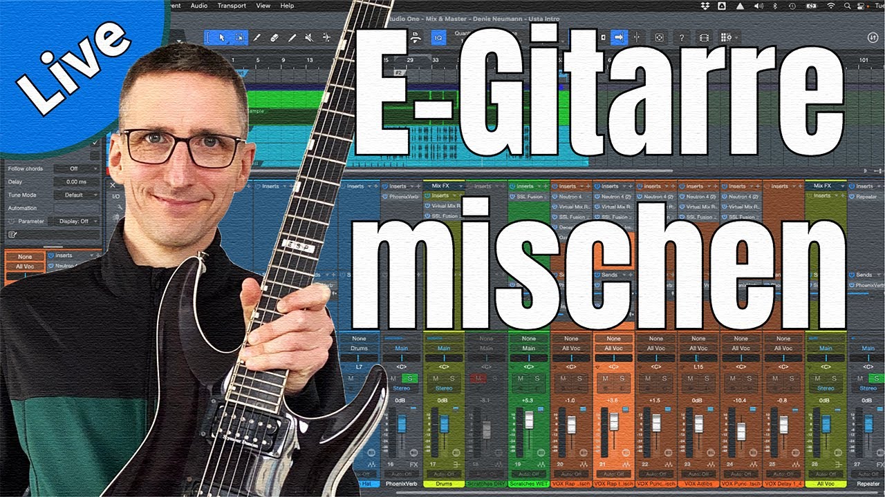 E-Gitarren & Bass mischen (Live Stream)