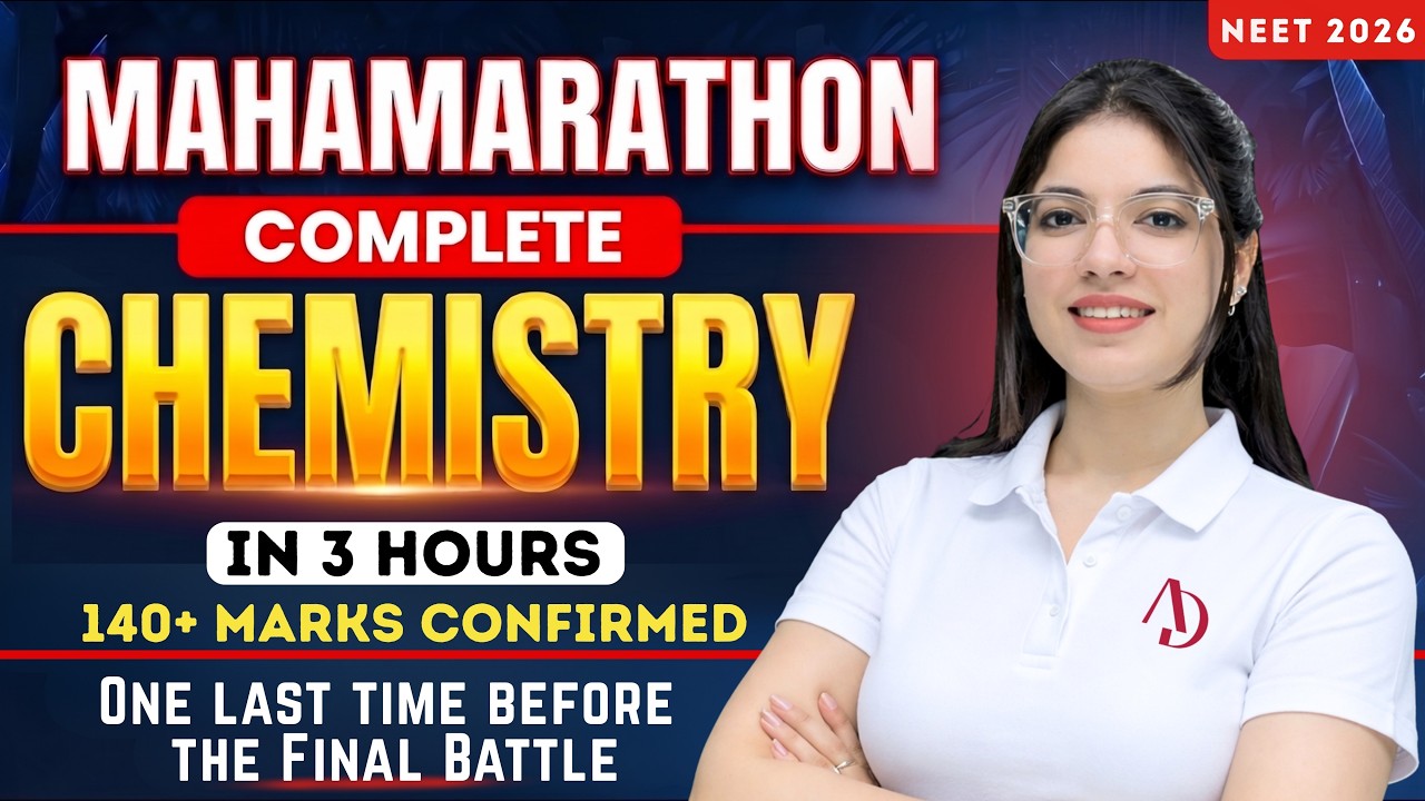 NEET 2026: Complete Chemistry Mahamarathon For NEET 2026 | Full Revision in 3 Hours! 🔥Charu Maam