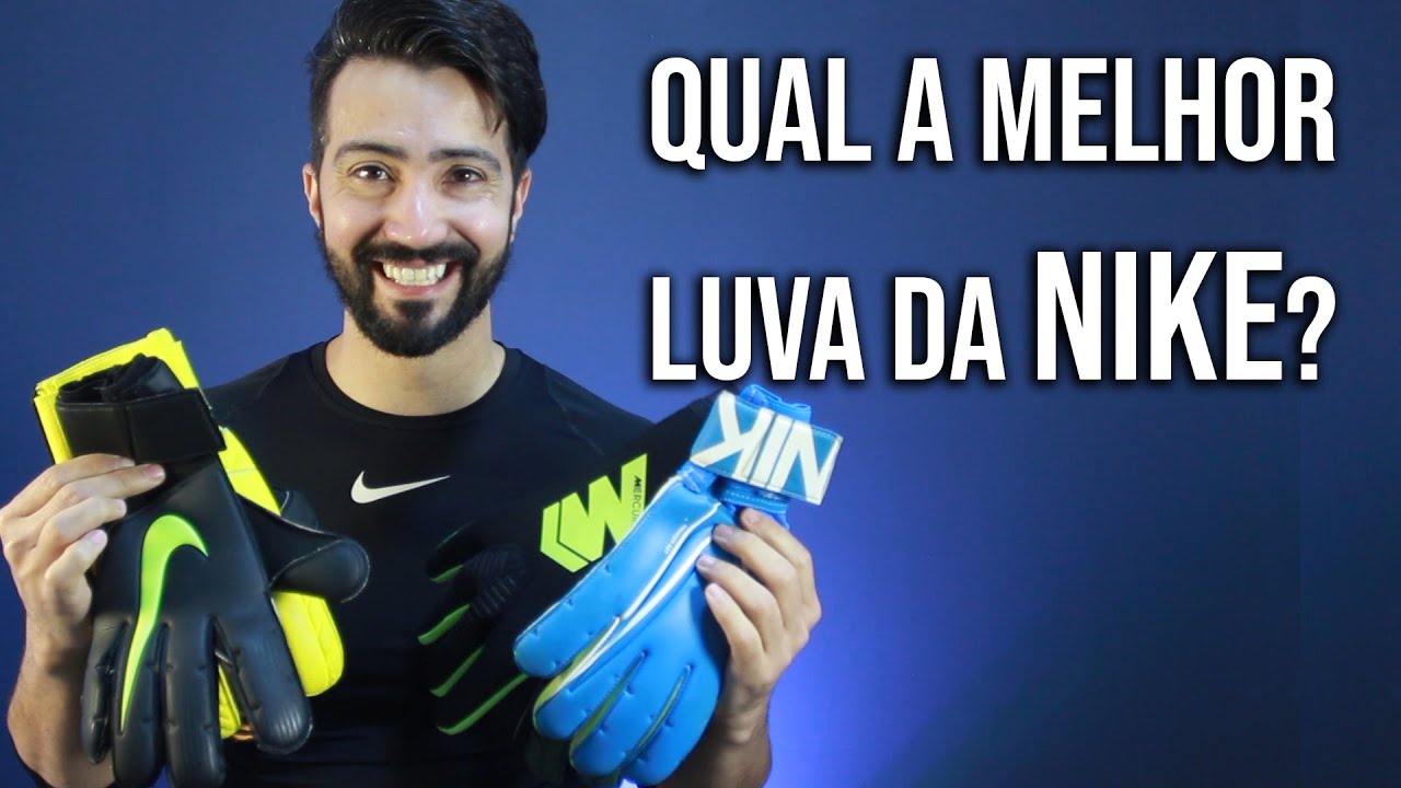 Qual é a melhor luva de goleiro da Nike?