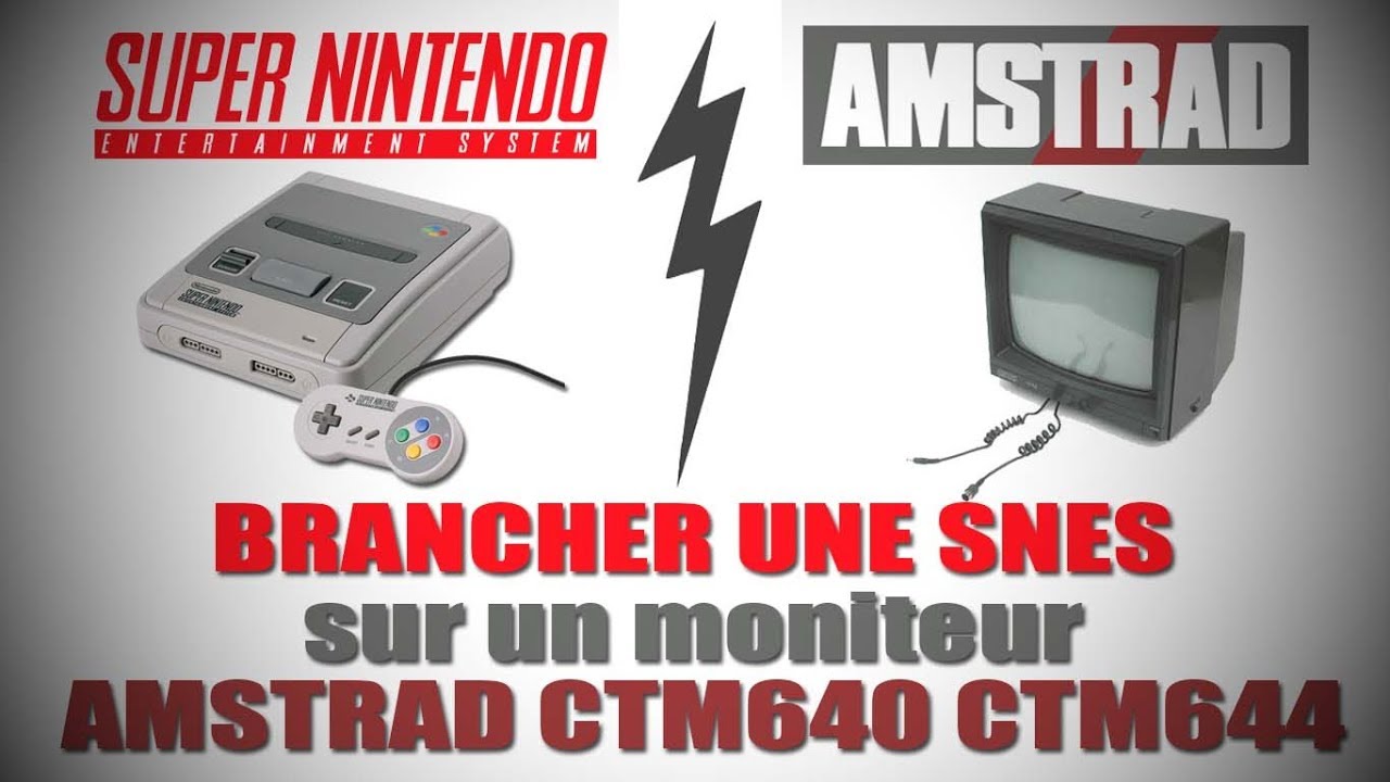 SNES sur Moniteur AMSTRAD CTM640 CTM644