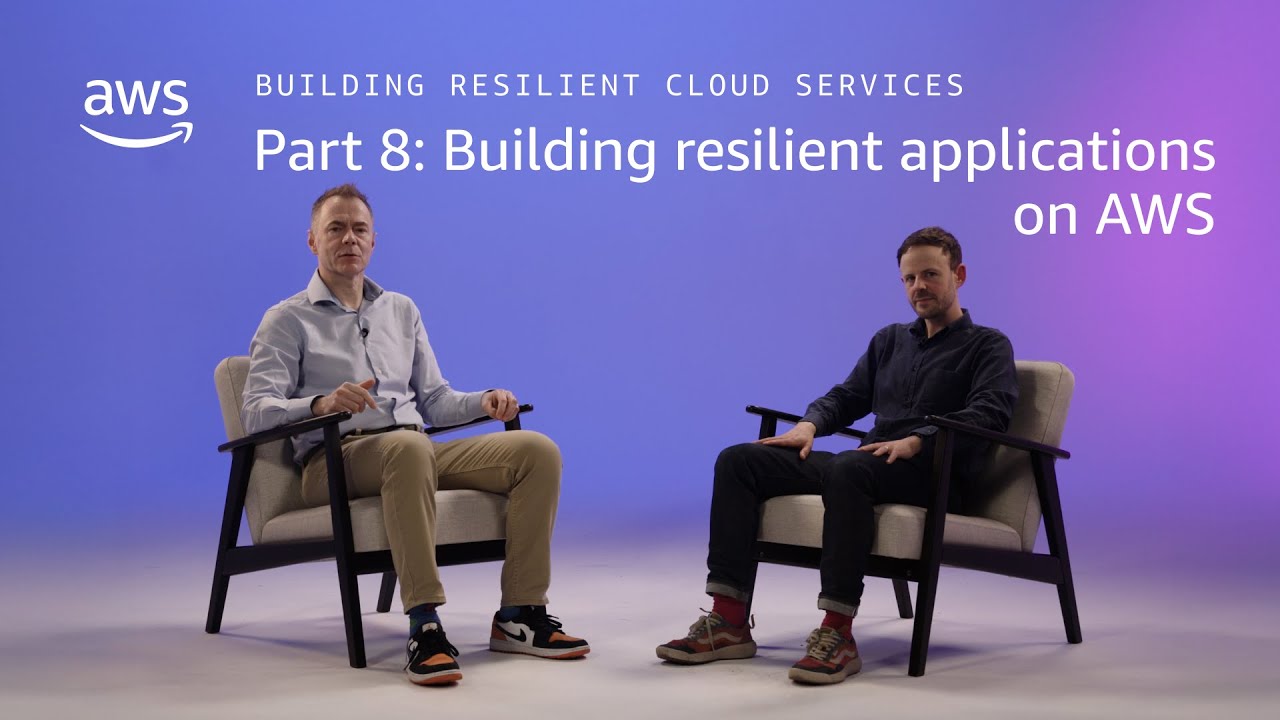 Building Resilient Cloud Services 8: Building resilient applications on AWS