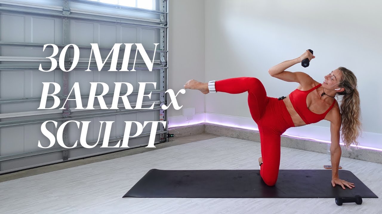30MIN BARRE x SCULPT WORKOUT | Full Body