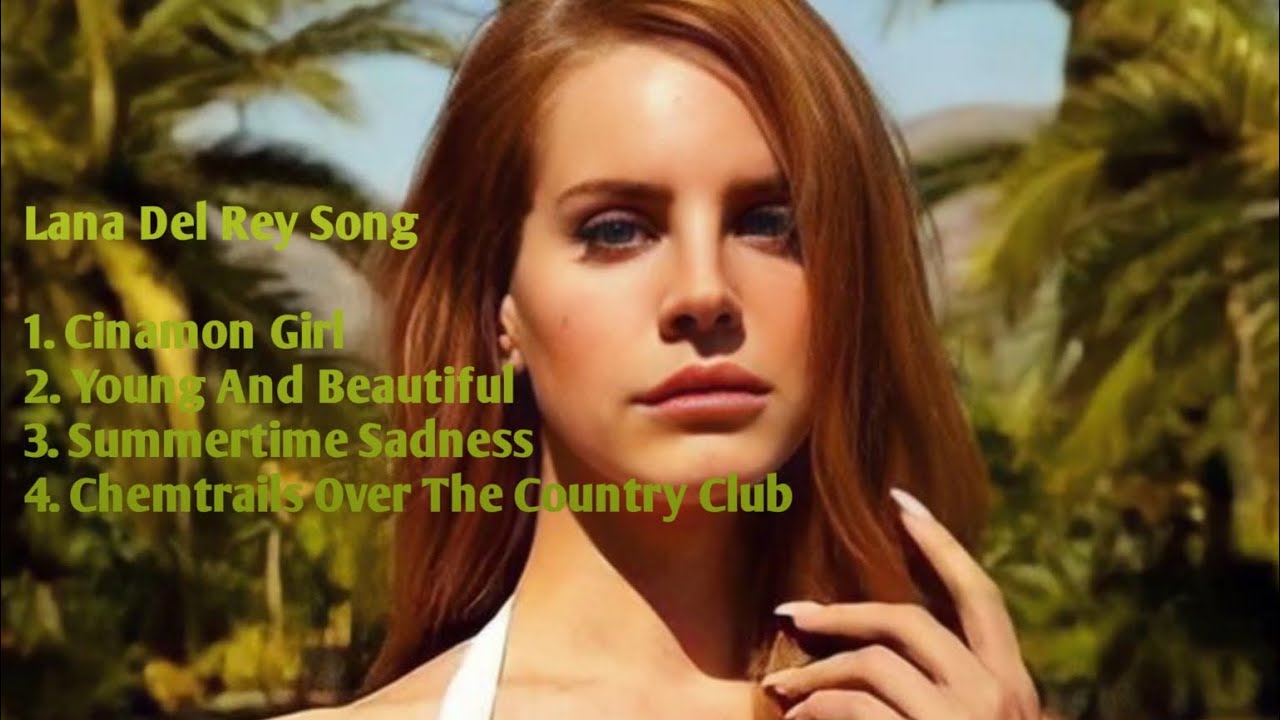 Playlist Lana Del Rey Song @LanaDelRey #lanadelreylyrics #lanadelreyvibes #beranda #summertime 