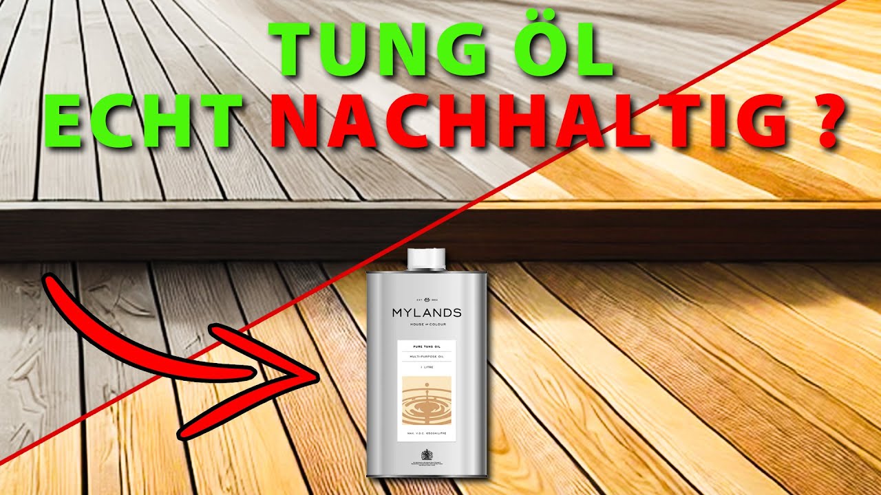 Watch before you Buy!! Tungöl - NACHHALTIGE Alternative?