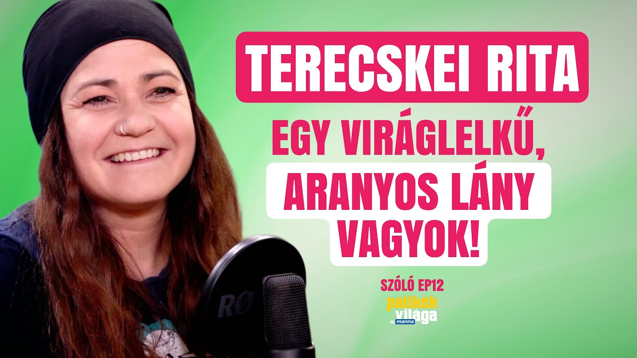TERECSKEI RITA - ZANZIBÁR: EGY VIRÁGLELKŰ, ARANYOS LÁNY VAGYOK! / Szóló / Palikék Világa by Manna