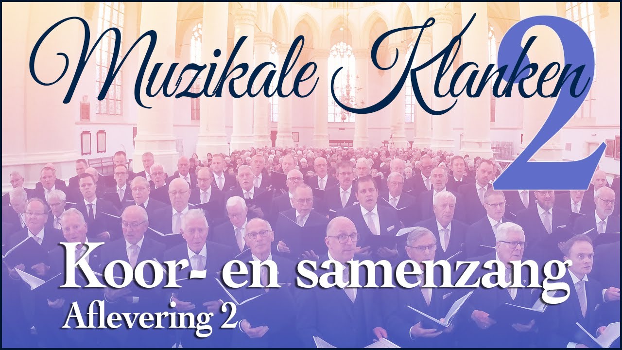 2 - Koorzang en samenzang - Muzikale Klanken online