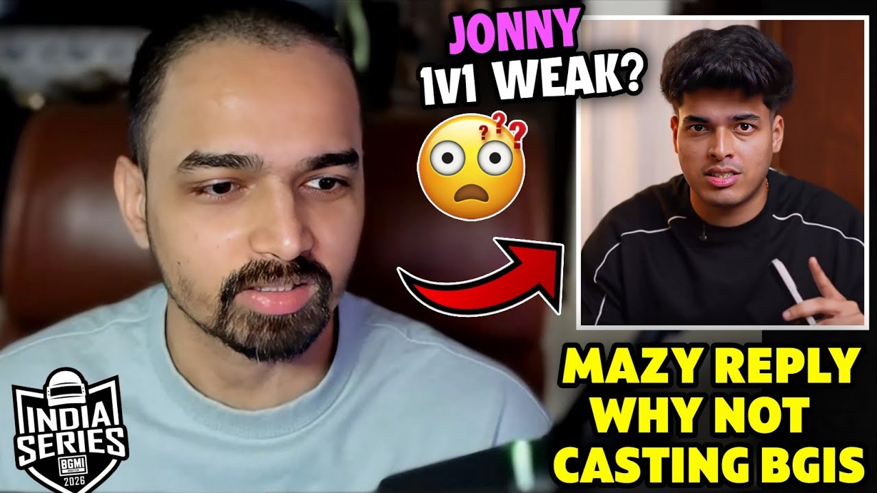 Mazy Reply on Jonny 1v1 Weak? 😨 Reply Why not Casting BGIS ☑️