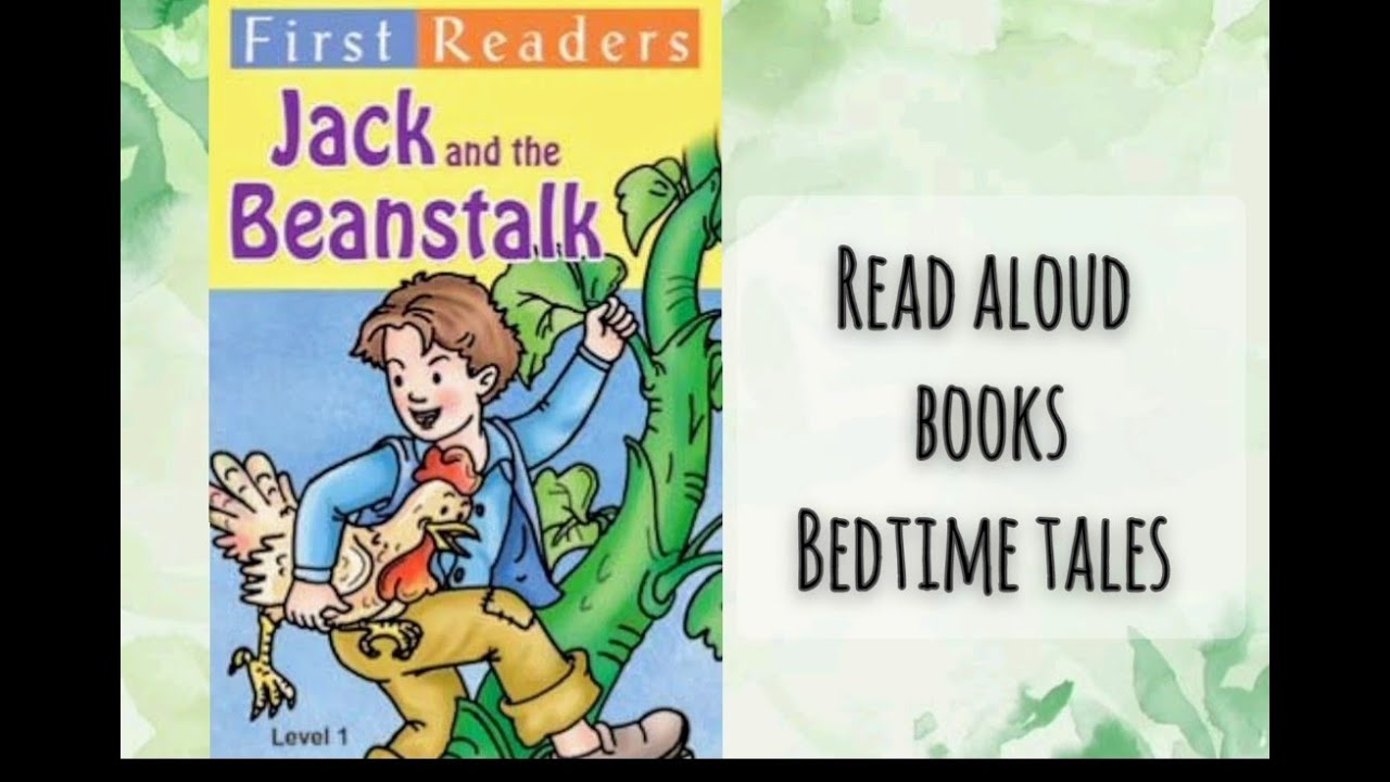 Jack and the Beanstalk | Read Aloud Story for kids | Stories for Children | English Stories for Kids