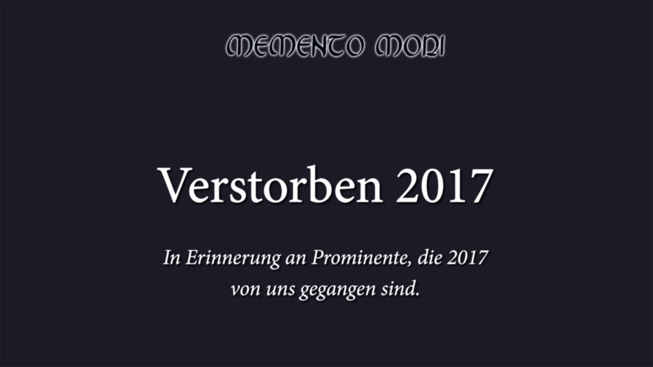 Verstorbene Prominente 2017