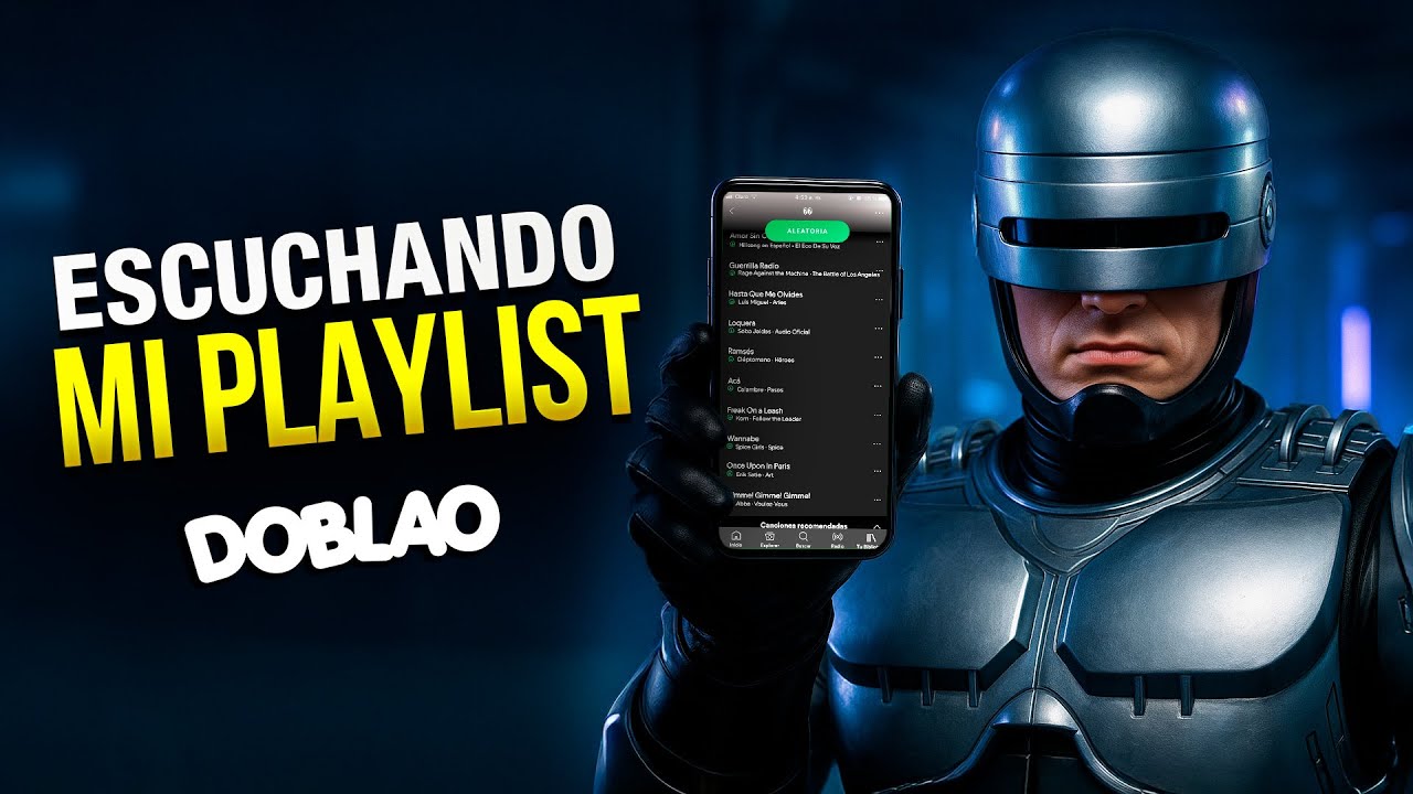 Escuchando Mi Playlist | #DOBLAO