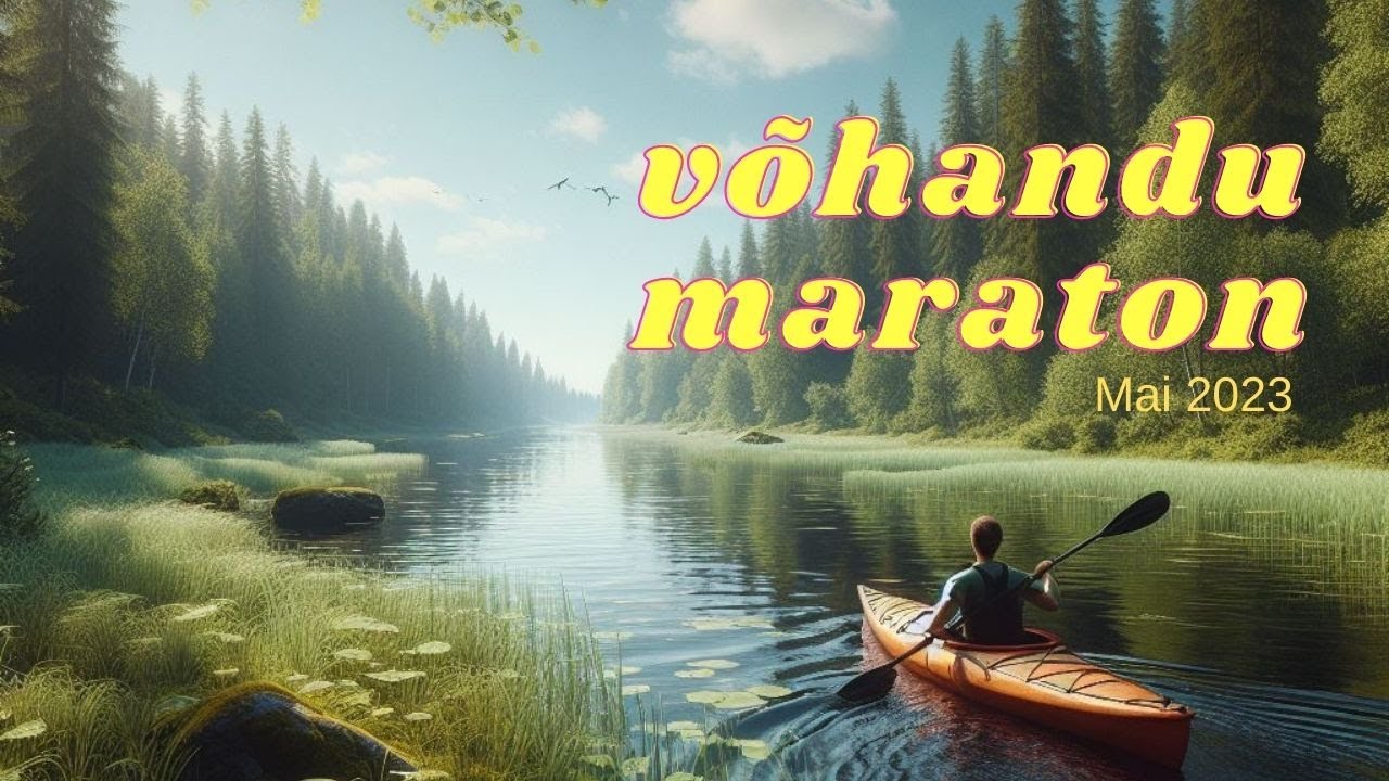 Võhandu Maraton Mai 2023