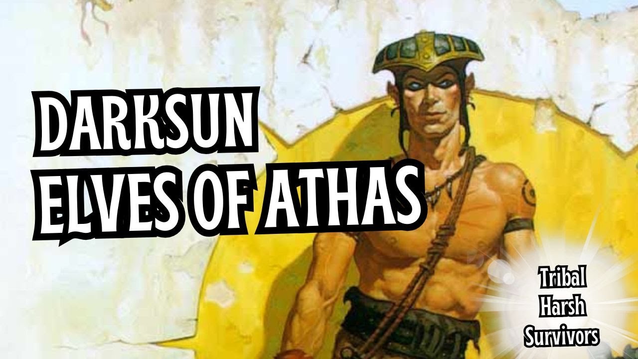 Why Dark Sun Elves Are Nothing Like Other D&D Elves | Athas Lore