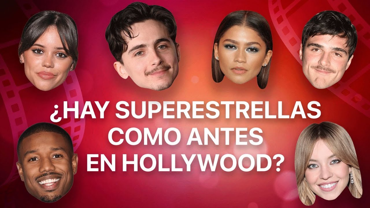 ¿Hay superestrellas como antes en Hollywood?