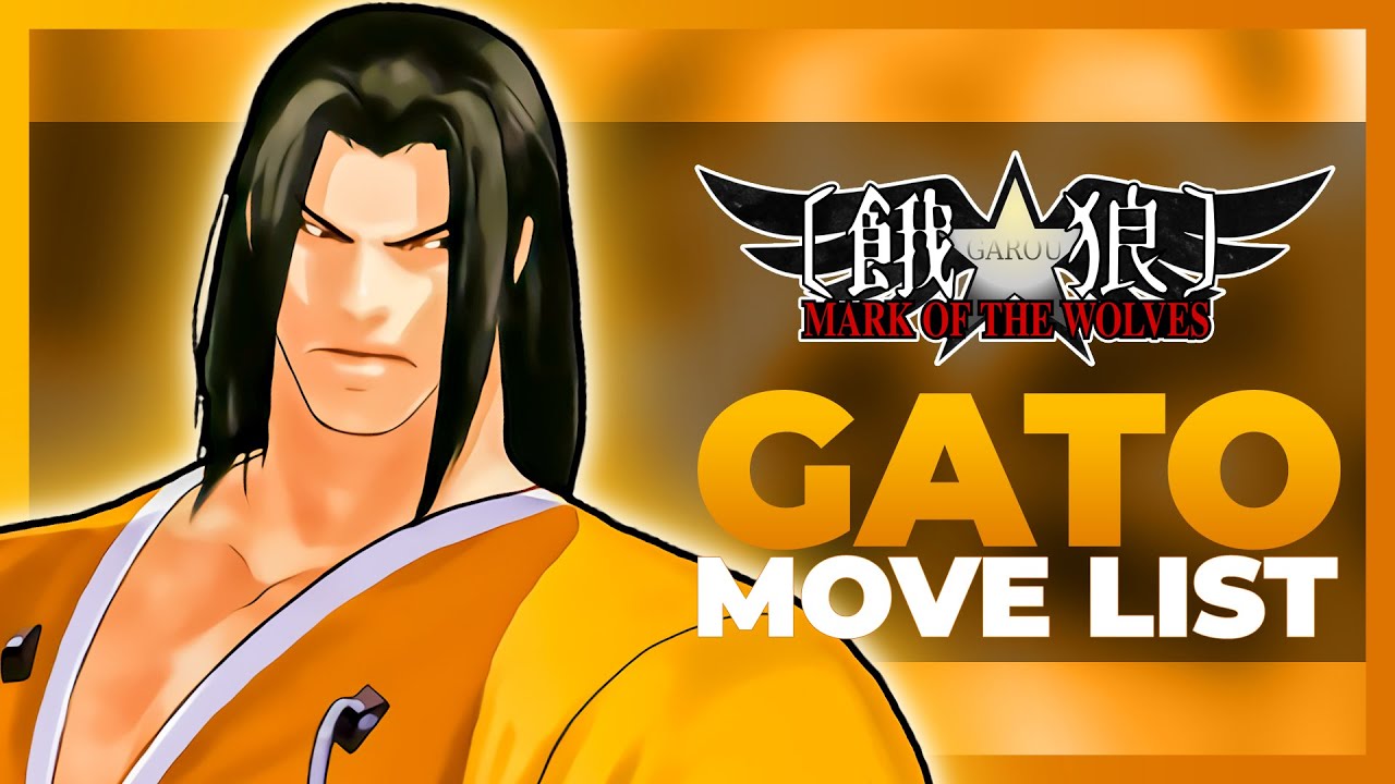 GATO MOVE LIST - Garou: Mark of the Wolves (MOTW)