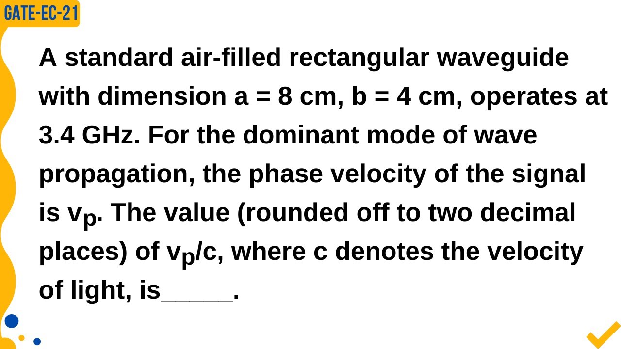 GATE EC 2021 Electromagnetics (Waveguide) Question's Solution