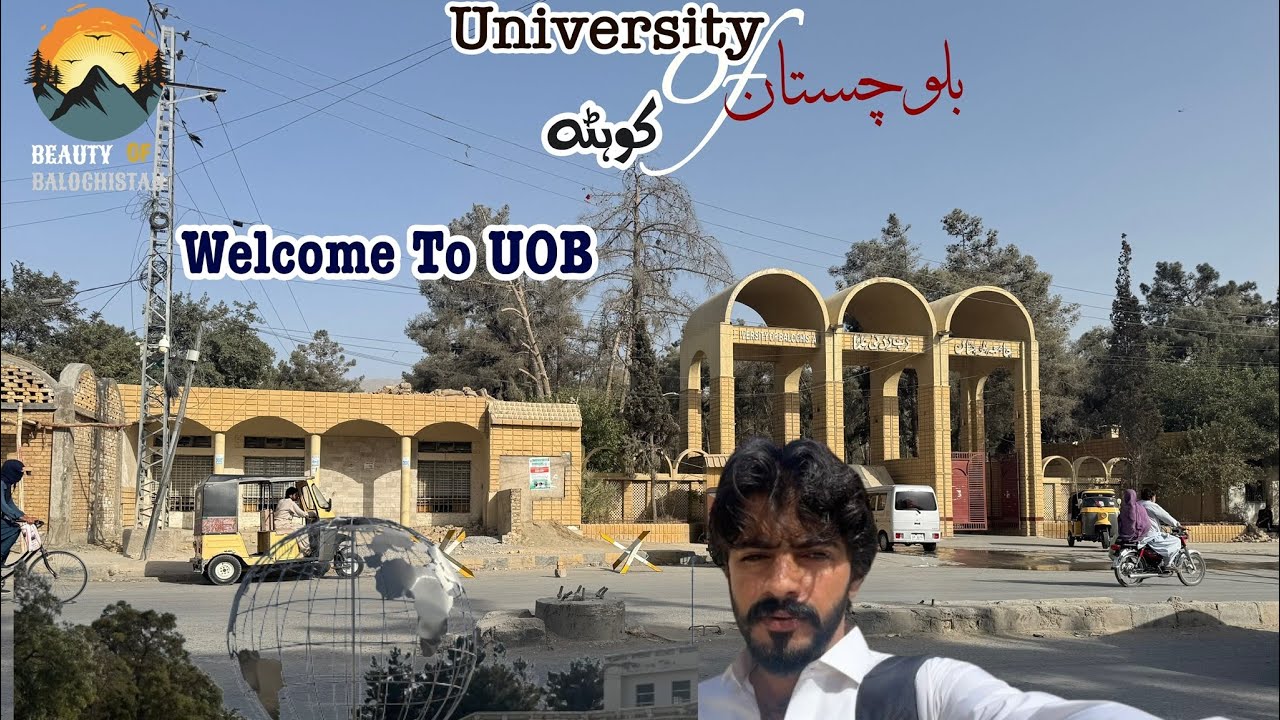 University Of Balochistan Quetta | Farhad Shah Vlogs |UOB| Quetta 