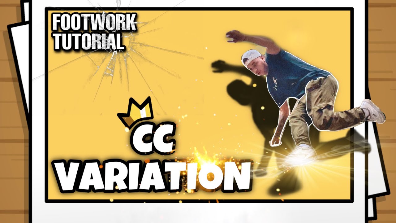FOOTWORK TUTORIAL | CC VARIATION | TUTO BREAKDANCE | THEAMARIST