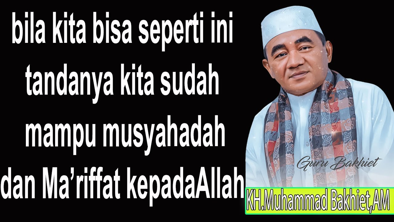 bila kita bisa seperti ini tandanya kita sudah  mampu musyahadah