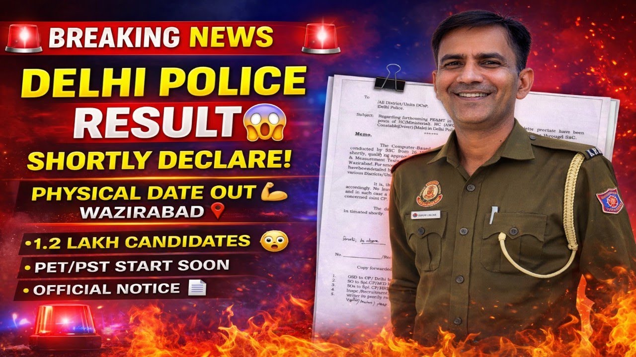 🚨 Delhi Police Result 2026 Big Update 🚨
