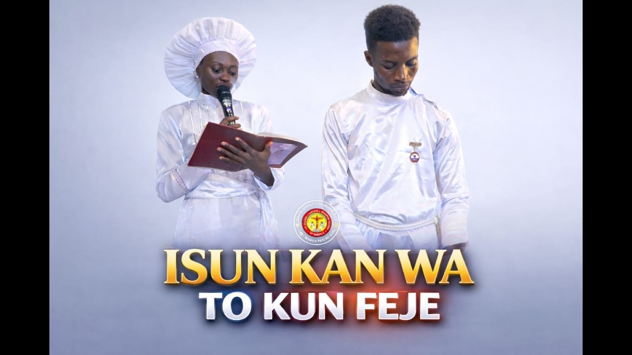 ISUN KAN WA TO KUN FEJE