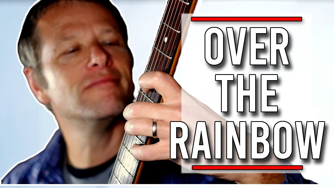 Over the Rainbow | Jazz Guitar Arrangement and Guitar Lesson