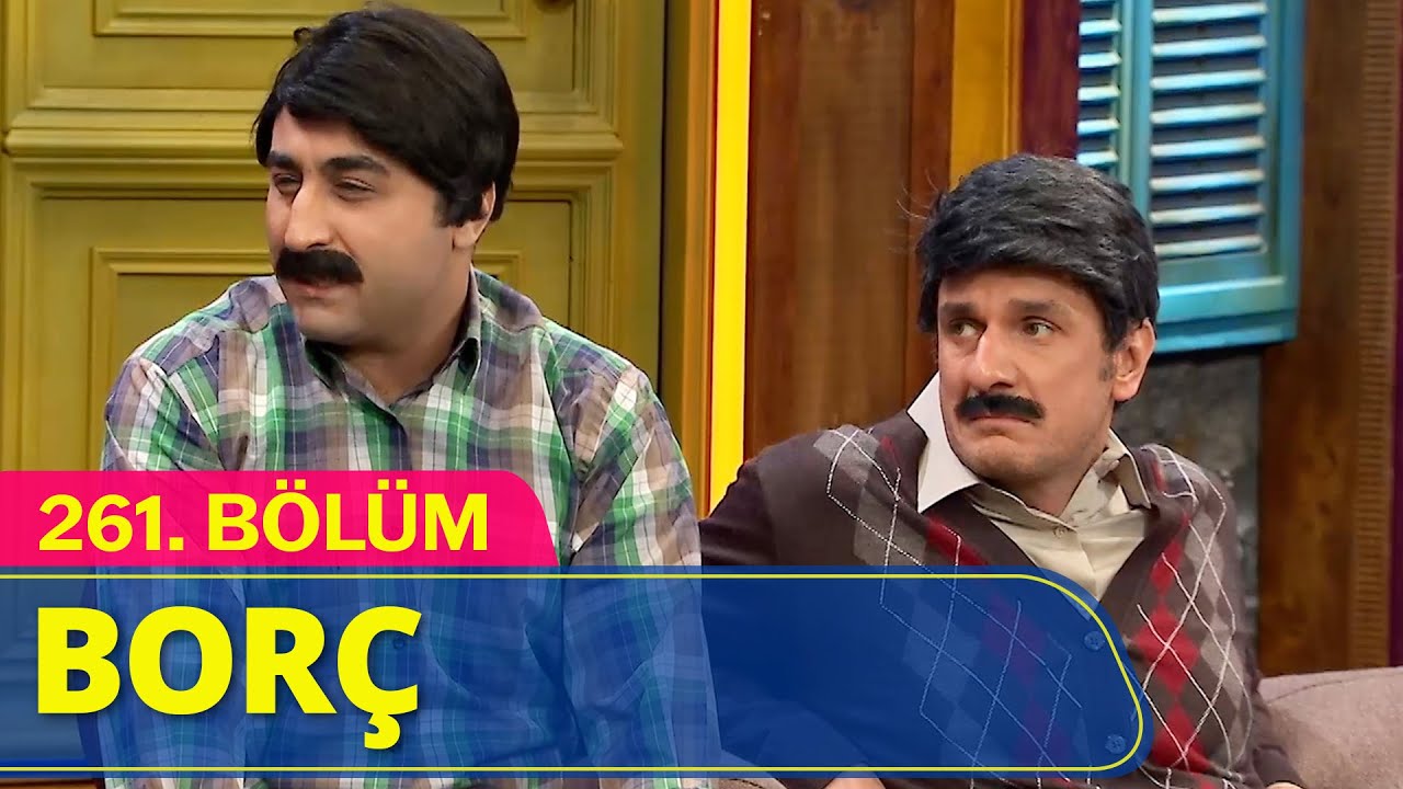 Borç - Güldür Güldür Show 261.Bölüm