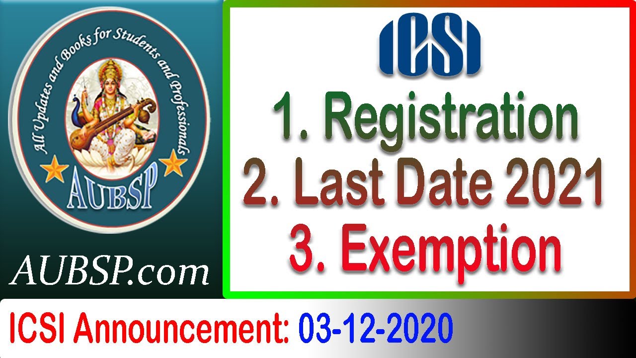 ICSI Announcement for CS Foundation, Executive and Professional Students CS June 2021 Exams