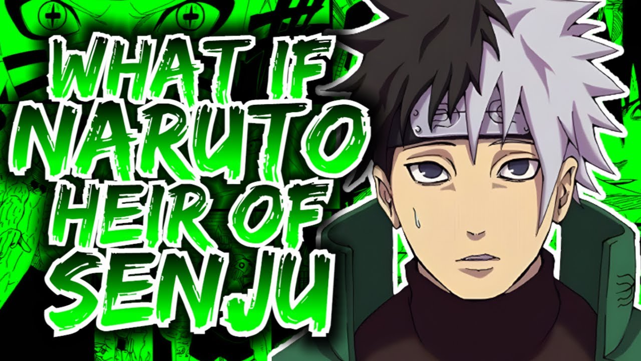 What If Naruto was the Heir of Senju