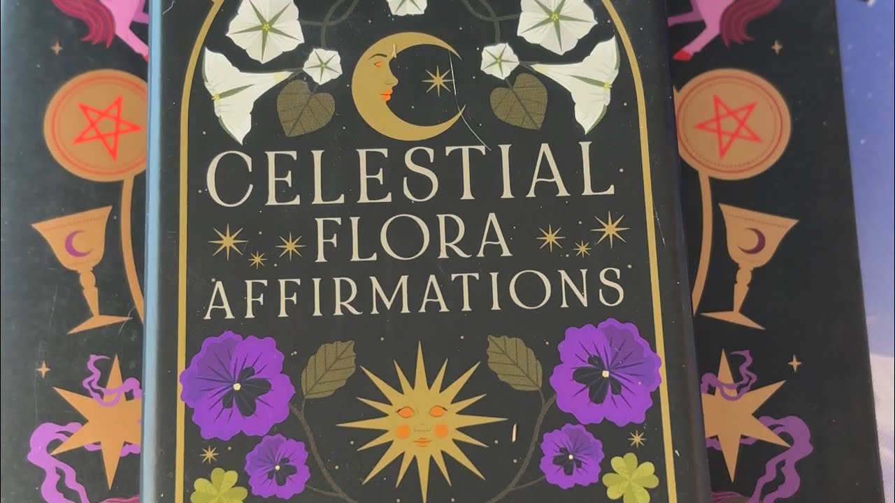 Two part review! Celestial flora Affirmations Deck and book Tarot Magic