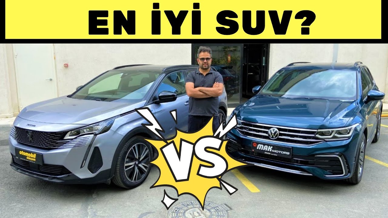 Peugeot 3008 vs VW Tiguan - Hangisi?