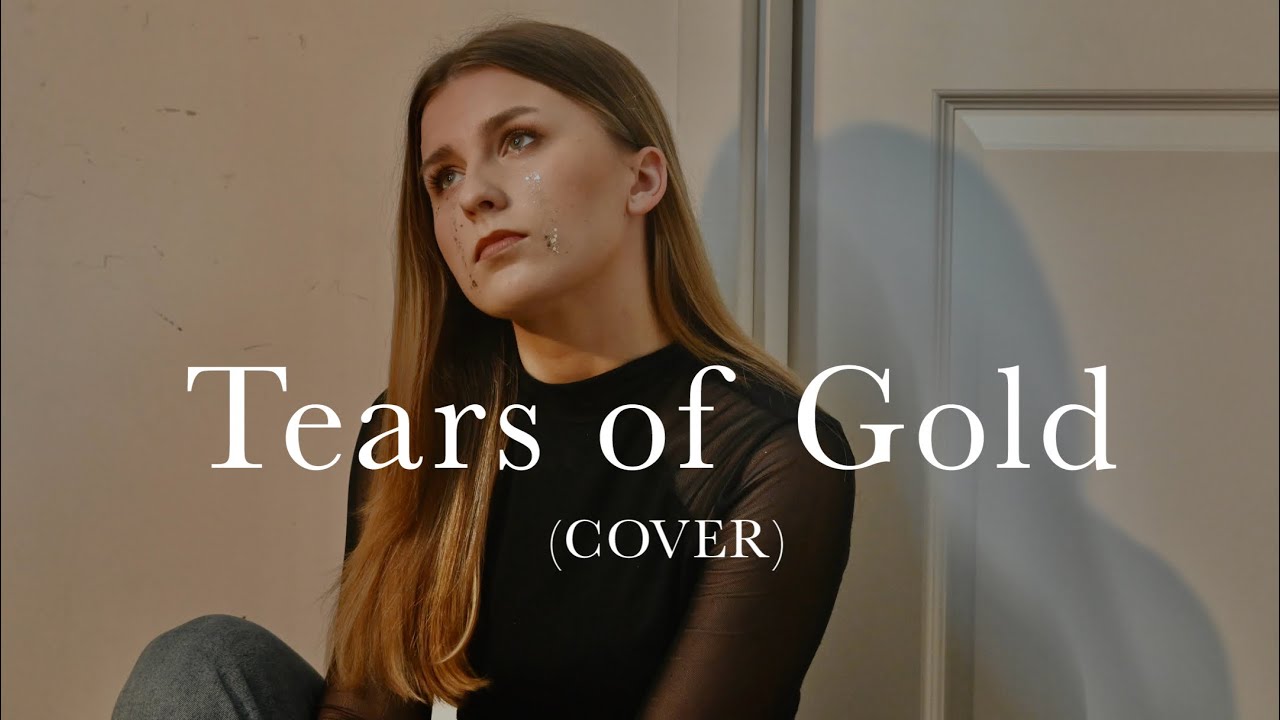 Faouzia - Tears of Gold (cover)