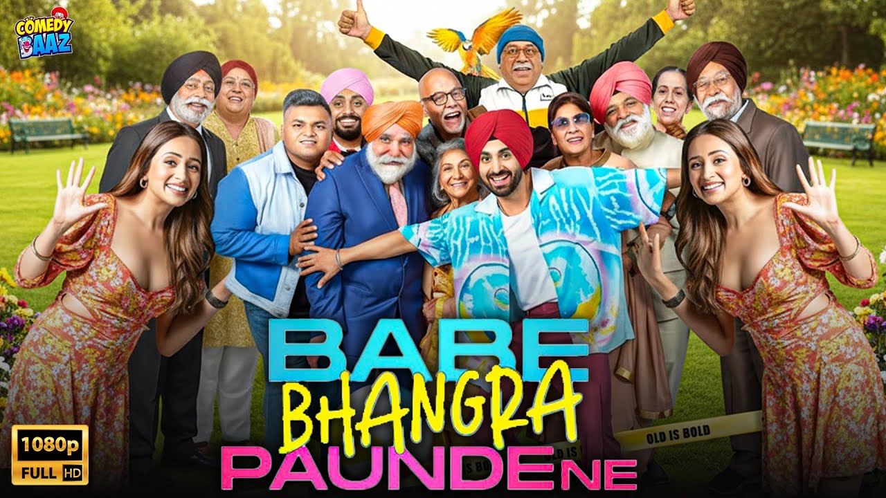 Babe Bhangra Paunde Ne (2022) | Full Punjabi Movie | Ammy Virk, Sonam Bajwa | Comedy Drama Movie
