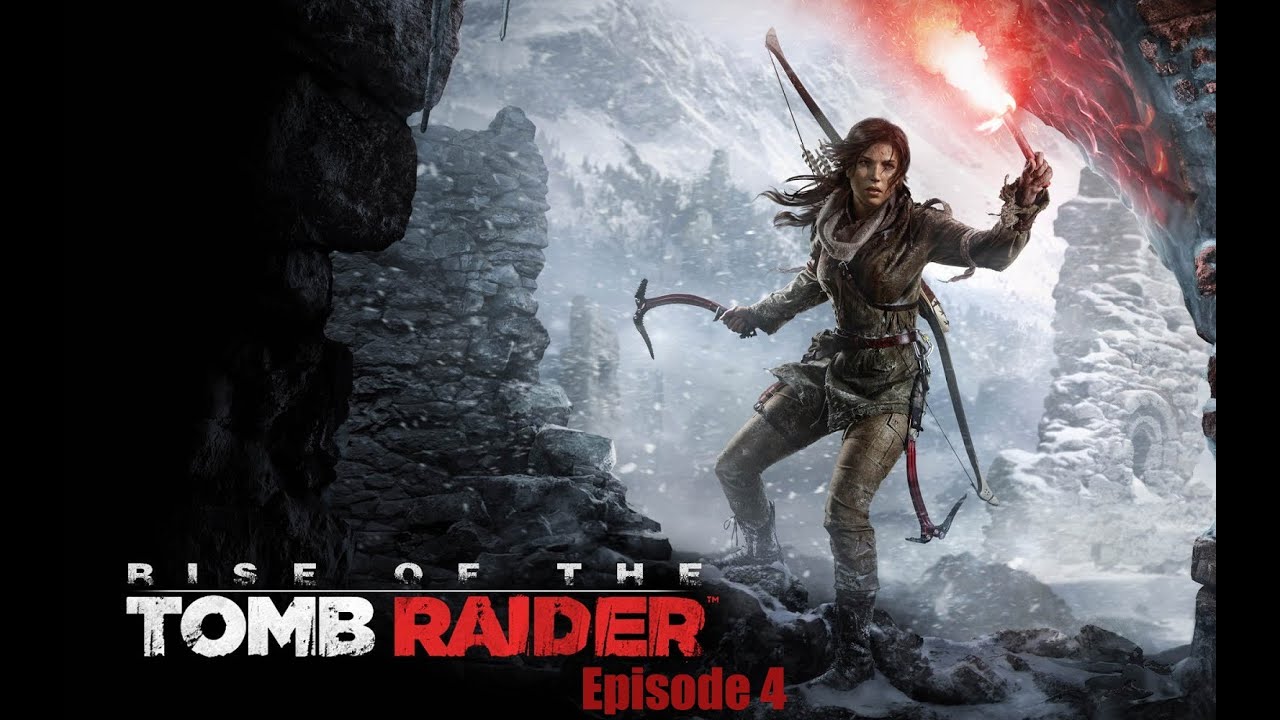 Rise of the Tomb Raider | Episode 4