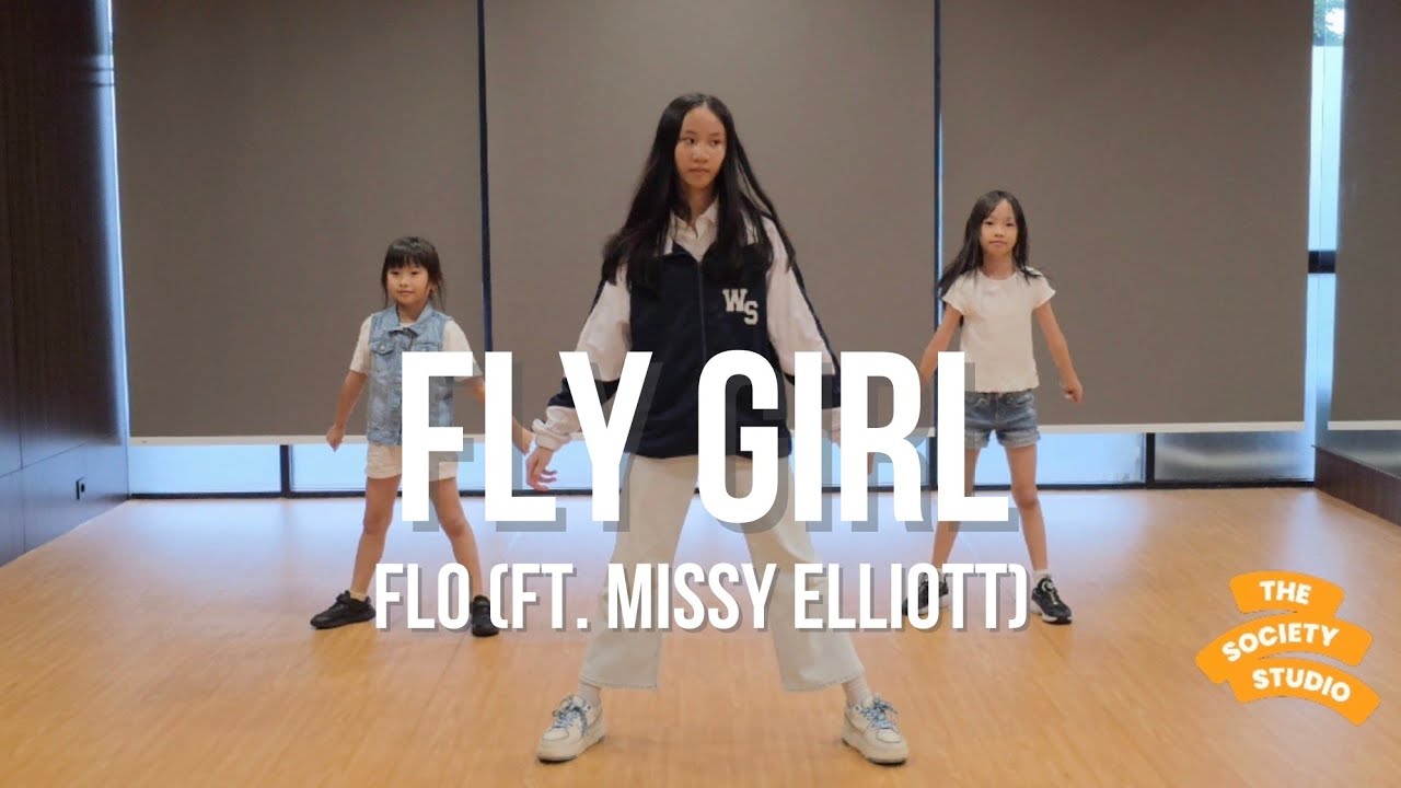 Fly Girl – Flo (ft. Missy Elliott) [Original Choreography by The Society Studio]