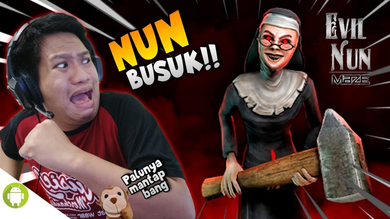 TERPUJILAH WAHAI NUN PENJAGA LABIRIN TERDODOL WKWK!! Evil Nun Maze [DUB INDO] ~Ez Parah wkwk!!