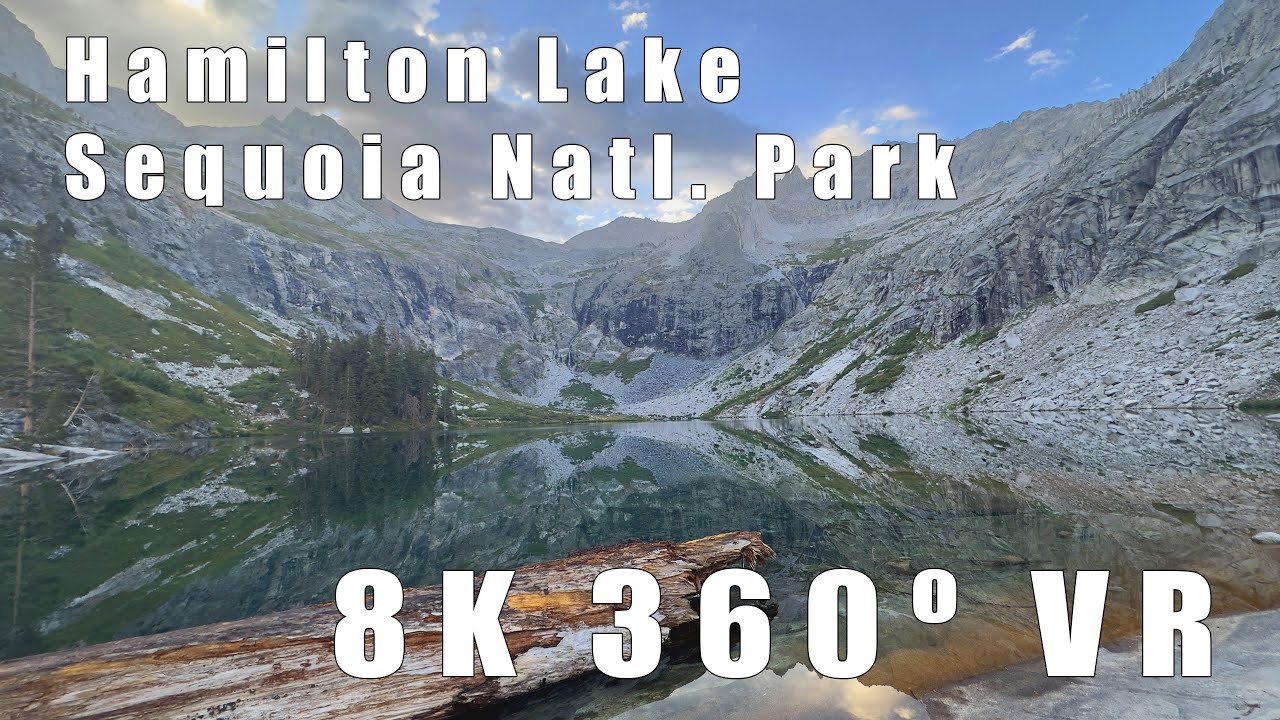 Sequoia National Park - Hamilton Lake - Part 1 (8K VR 360)