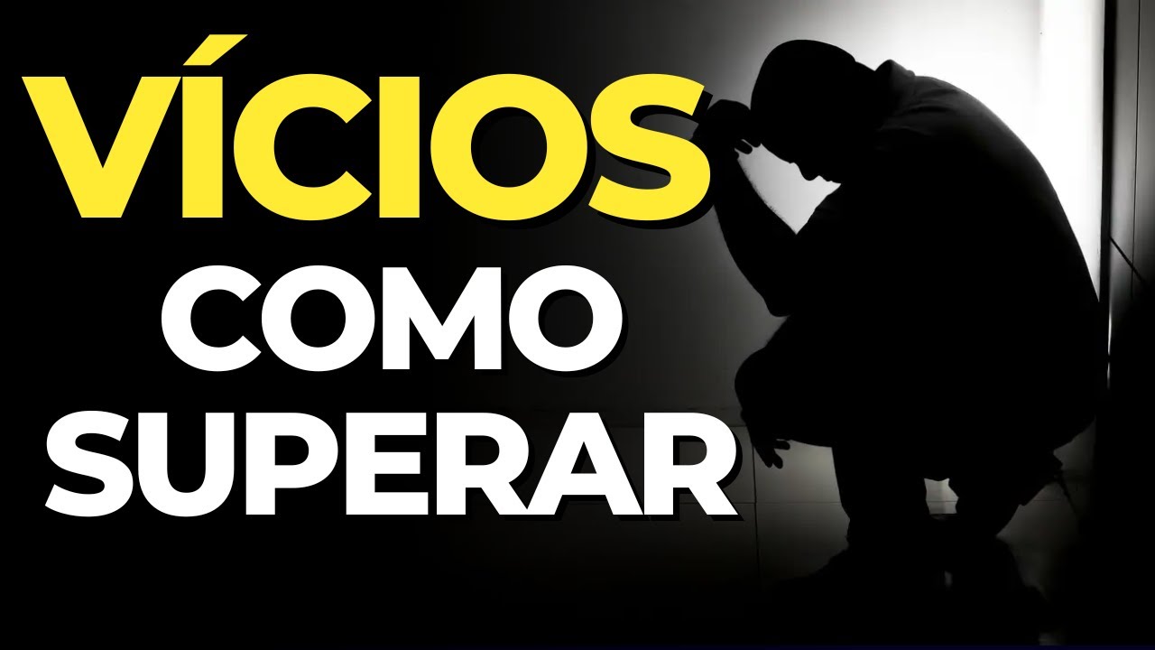 Se você quer eliminar qualquer vicio faça isso! | SOS SOBRIEDADE