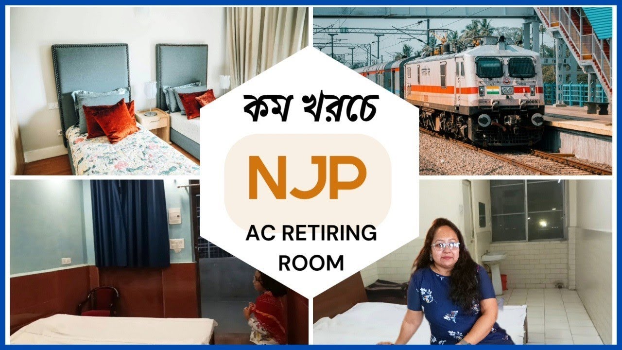 NJP Railway AC Retiring Room | NJP Railway Waiting Room | Railway Retiring Room | Siliguri