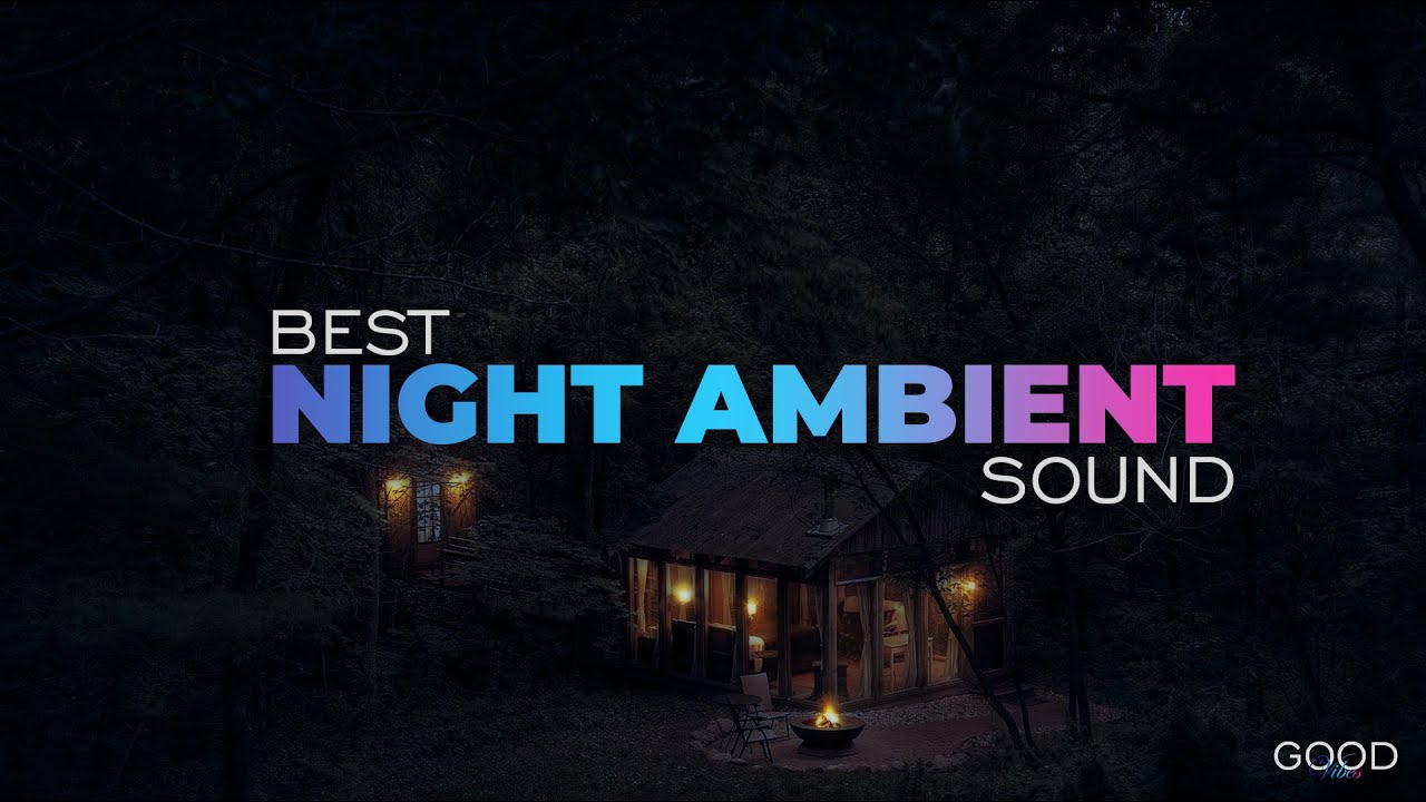 Best Night Sounds, Night Ambient Sounds, Owl, Wolf, Sleep, and Relaxing Sounds for 8 Hour sleep.