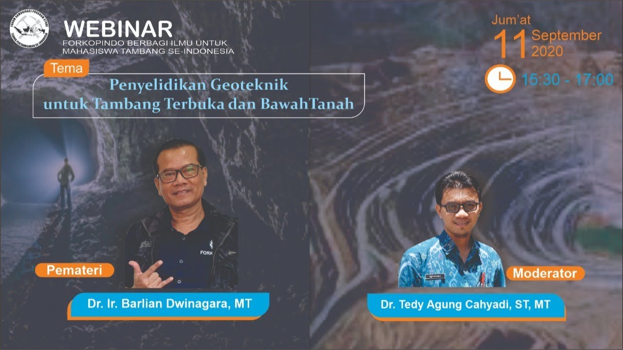 Forkopindo Berbagi Ilmu 2 - Penyelidikan Geoteknik untuk Tambang Terbuka dan Bawah Tanah
