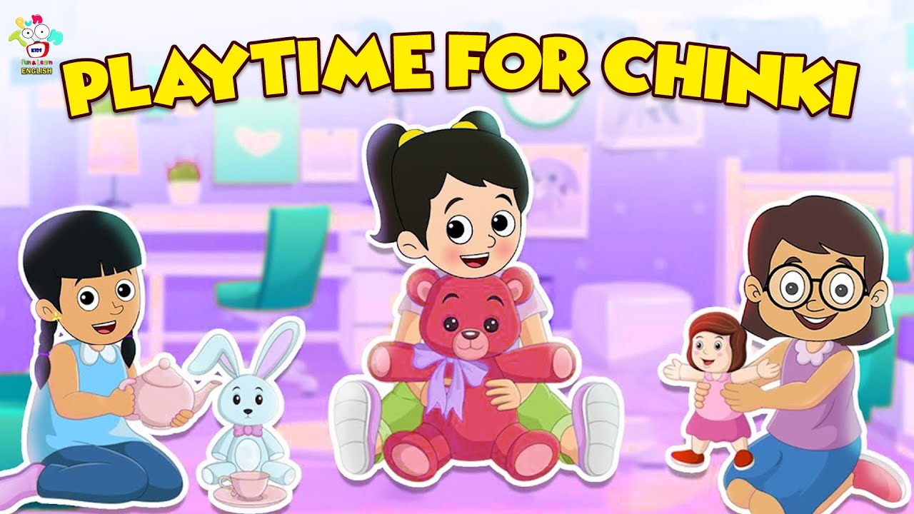 Playtime For Chinki | English Moral Stories | English Animated | English Cartoon