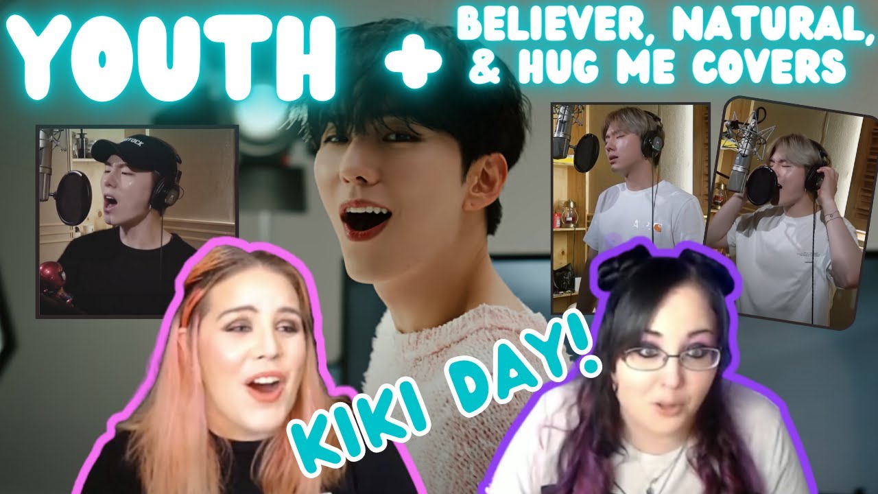 KIHYUN 기현 'Youth' MV + Believer, Natural, and 안아줘 (Hug Me) Covers | K-Cord Girls React