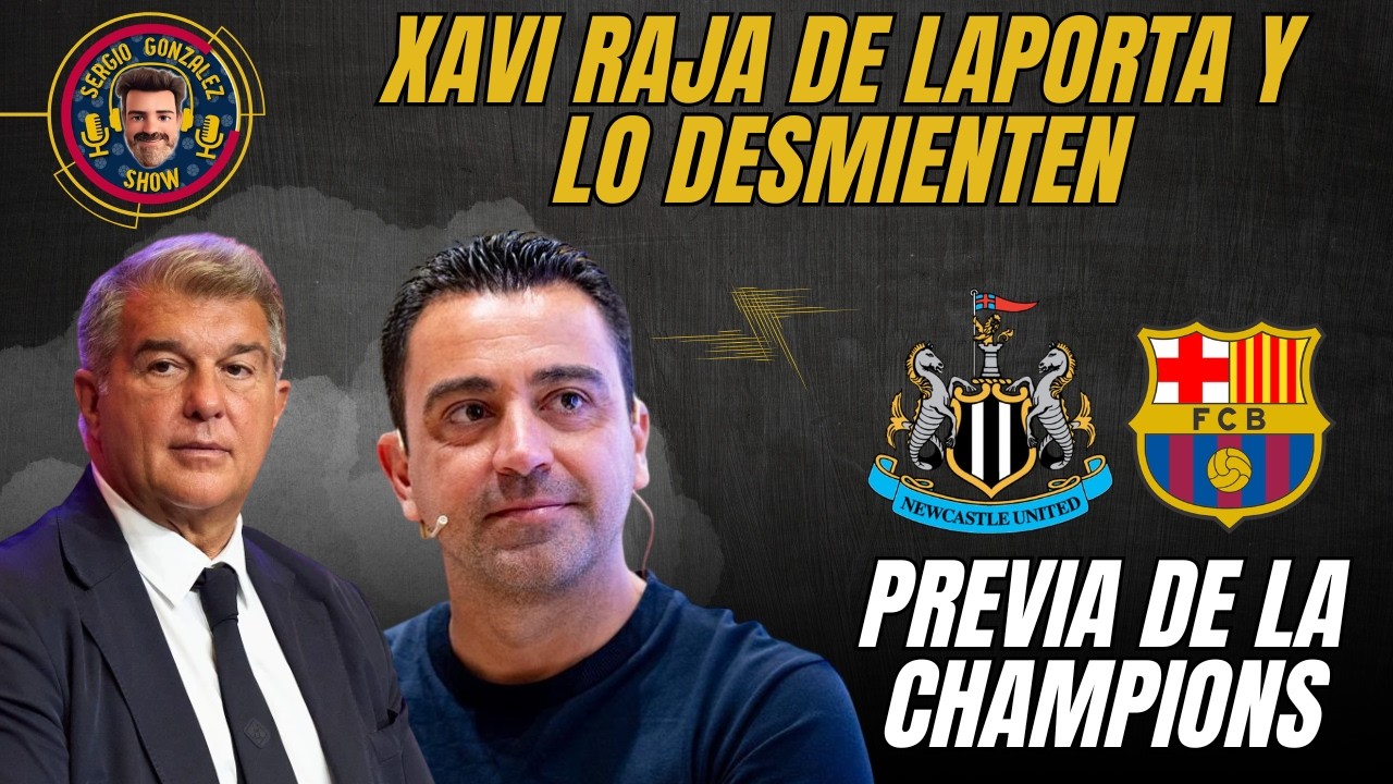 XAVI EN EL OJO DEL HURACÁN. JAVIER TEBAS LO DESMIENTE. PREVIA DE CHAMPIONS, HABLÓ FLICK