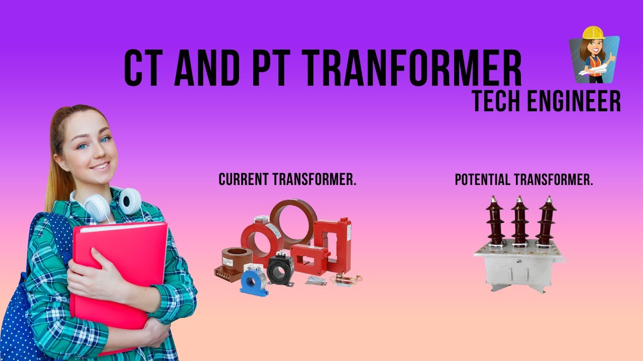 Understanding CT PT Transformers:How They Work and Why They Matter in Power Systems || Tech Engineer